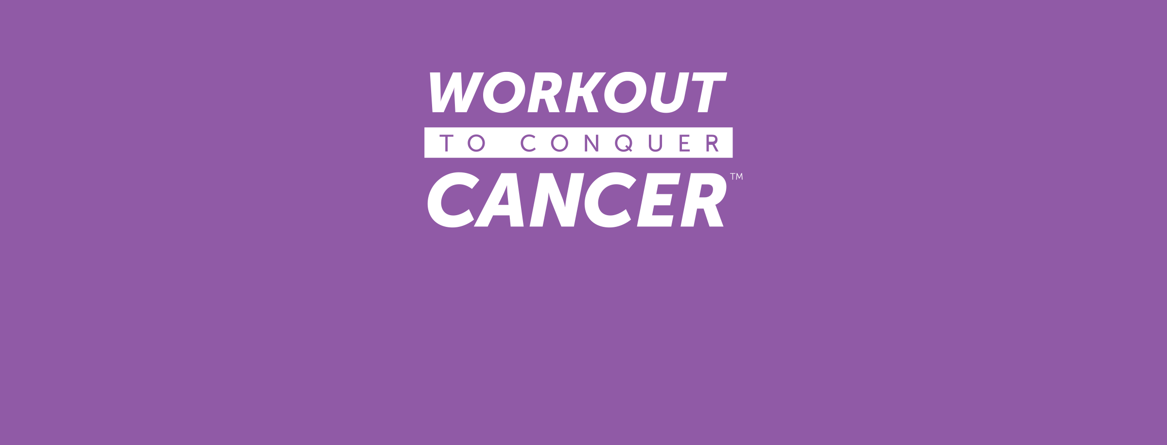 Workout to Conquer Cancer BC Cancer Foundation