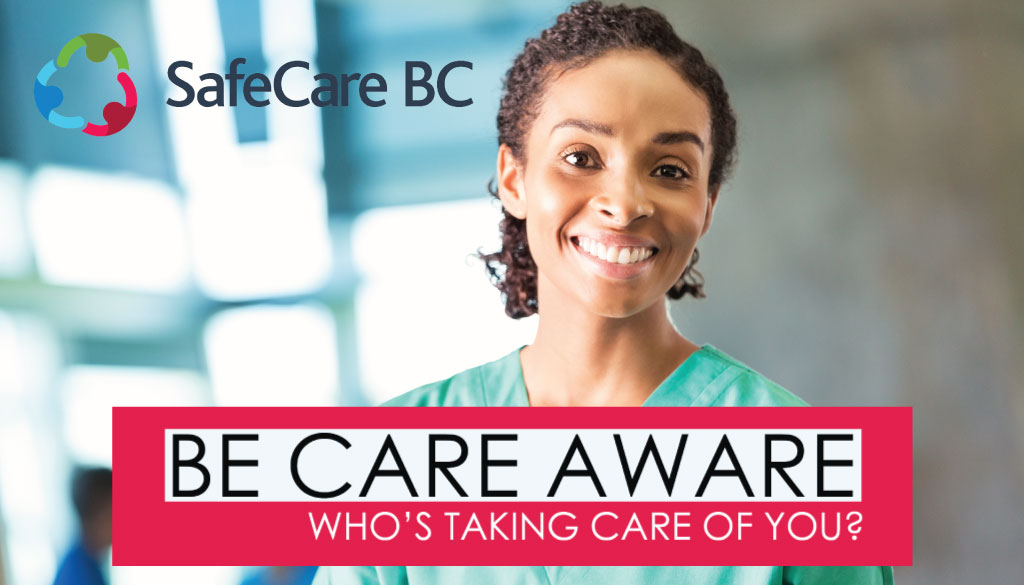 What's new at SafeCare BC? BC Care Providers Association