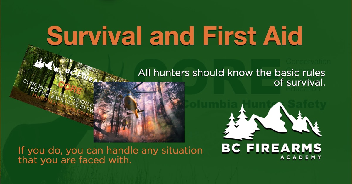 Survival and First Aid BC Hunting BC Firearms Academy
