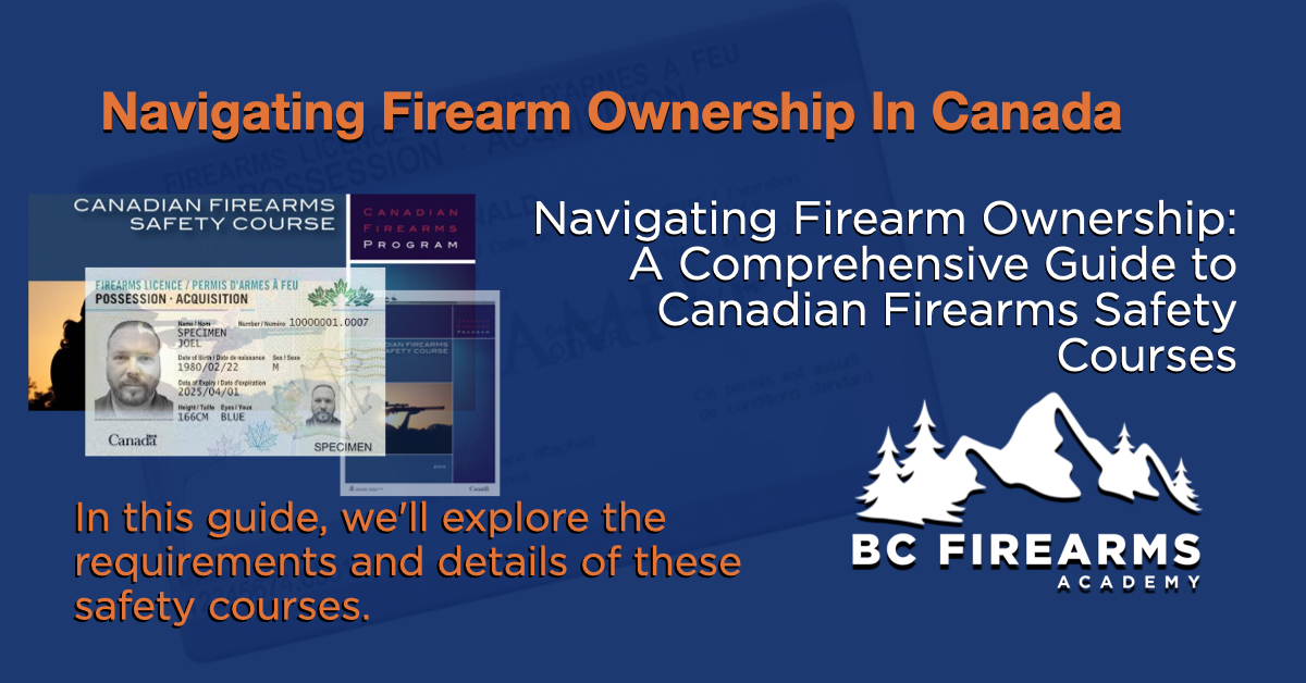 Navigating Firearm Ownership A Comprehensive Guide to the cfsc