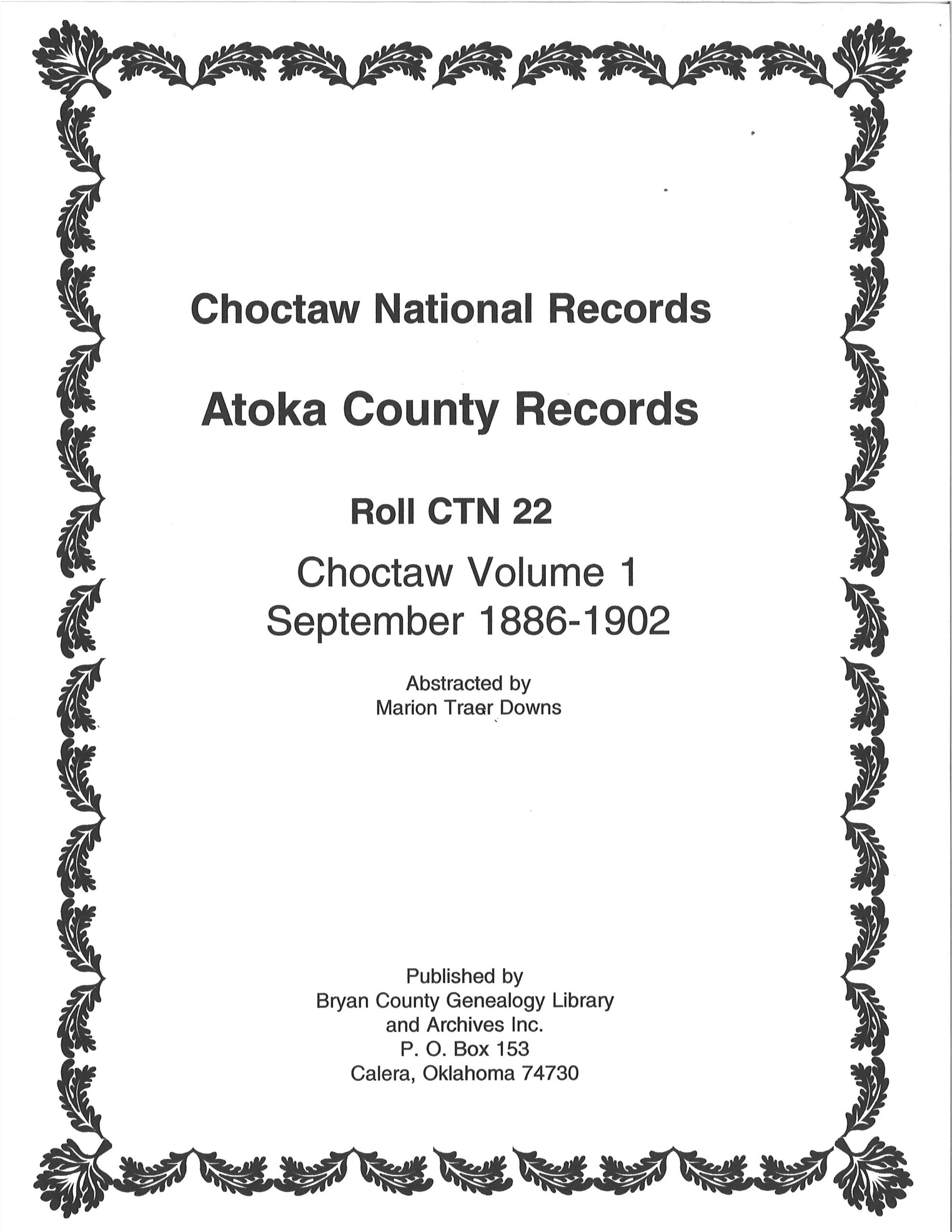 CHOCTAW COURT RECORDSChoctaw National Records, Atoka County, CTN 22