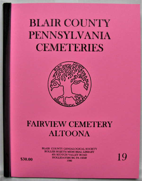 Fairview Cemetery, Altoona, Pa. BCGS