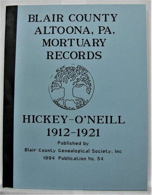 HickeyO’Neill Mortuary Records, Altoona, 19121921, Vol. 2 BCGS