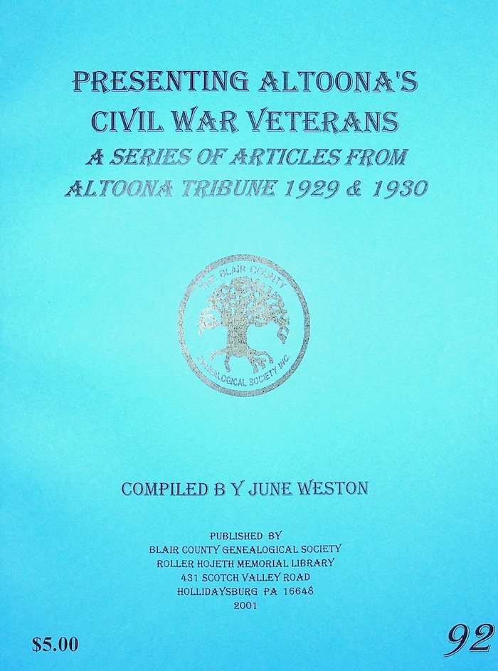 Presenting Altoona’s Civil War Veterans BCGS