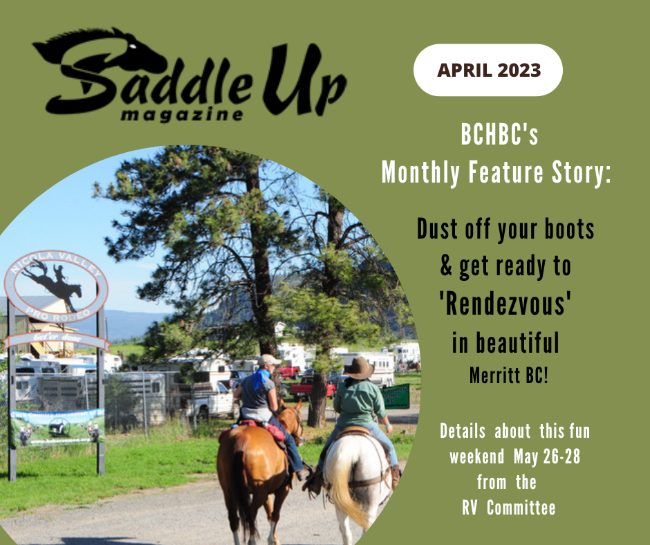 Saddle Up Rendezvous 2023 in Merritt! Back Country Horsemen of BC