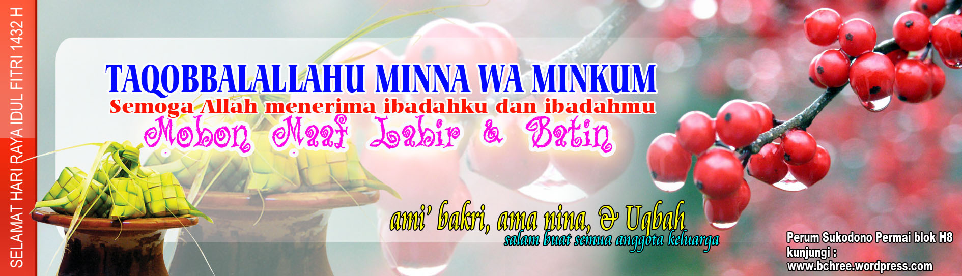 Selamat Hari Raya Idul Fitri 1432 H Lentera Zaman