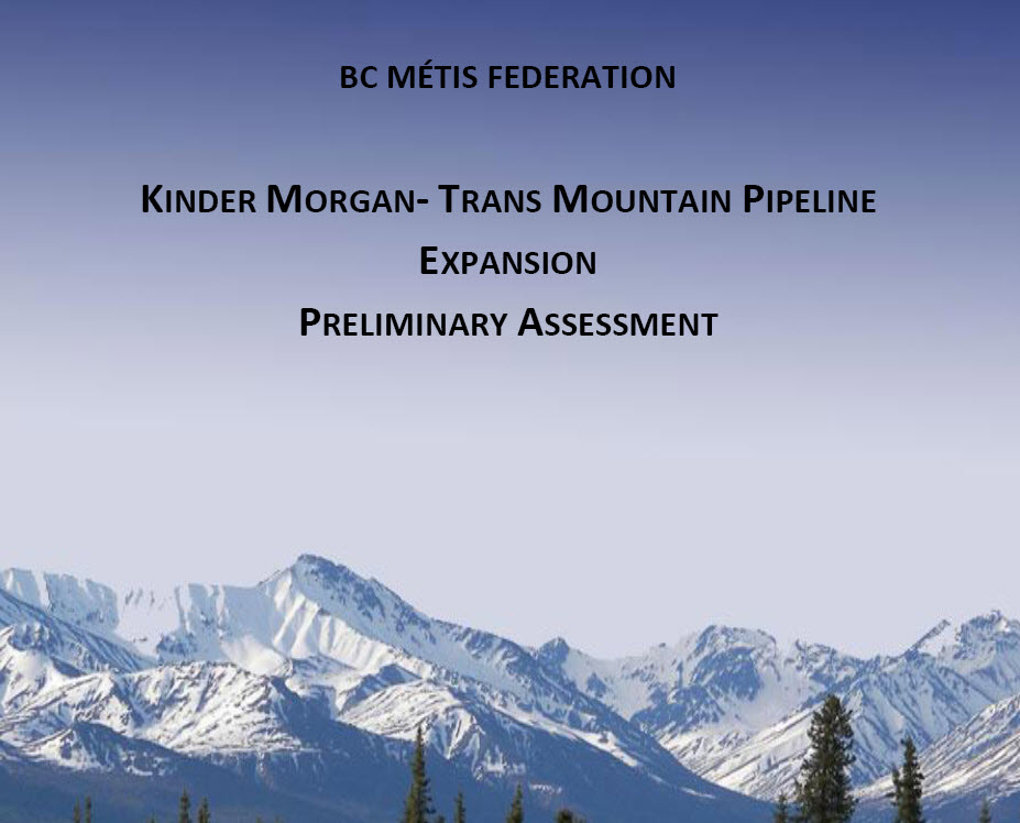 BC Metis Federation Releases Preliminary Assessment BC Métis Federation