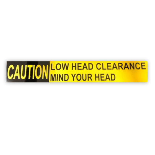 Caution Low Head Clearance Mind your Head BCM Signs