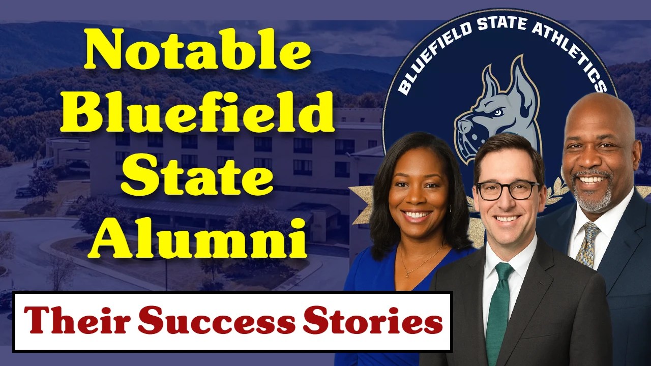 Notable Bluefield State Alumni & Their Success Stories