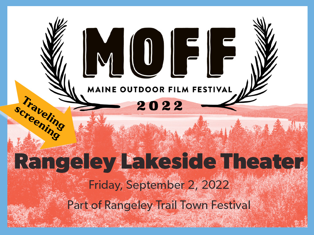 MOFF at Rangeley Trail Town Festival Bangor Daily News