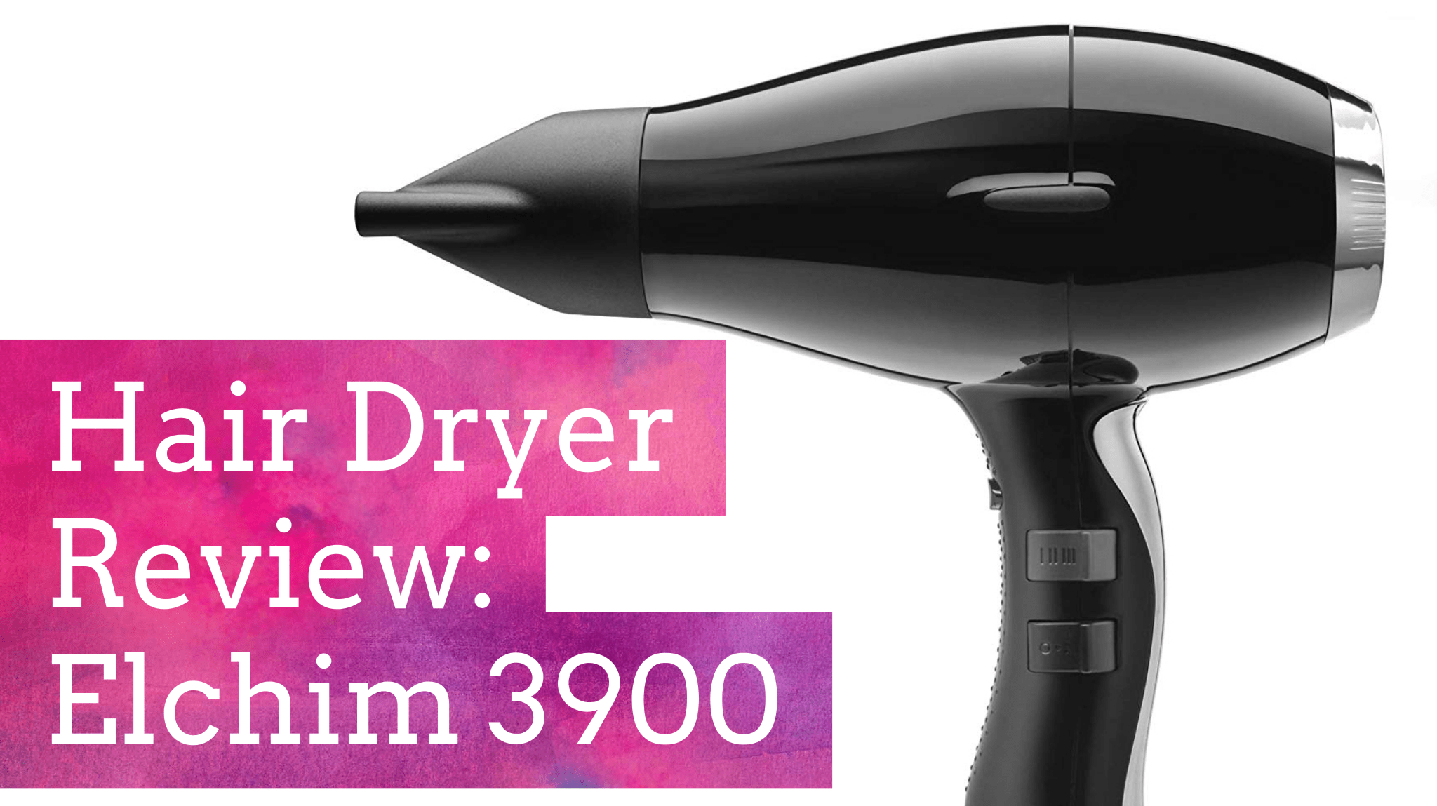 Elchim 3900 Healthy Ionic Hair Dryer Review BeachyWave