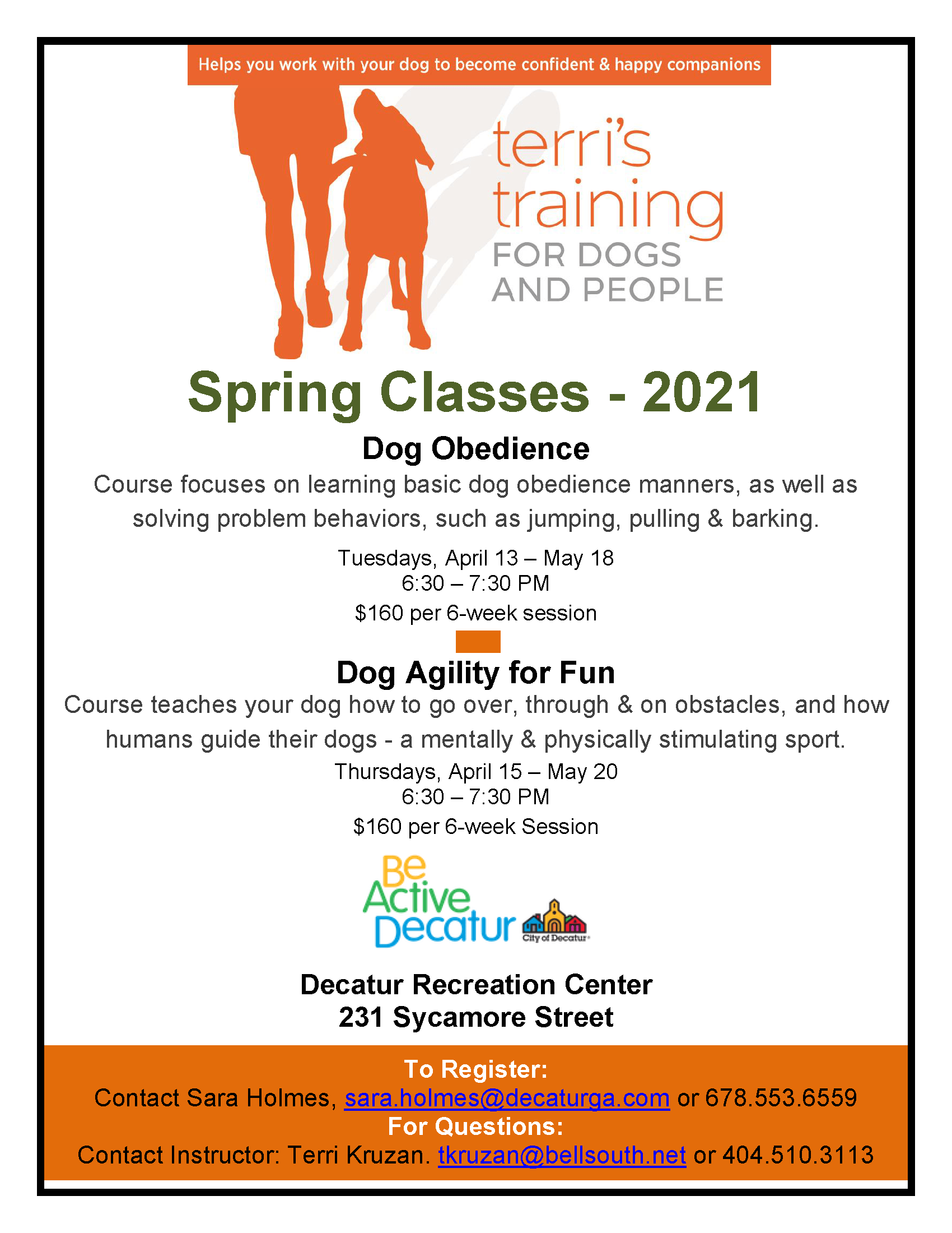 Terri’s Training for Dogs and People start next month! Be Active Decatur