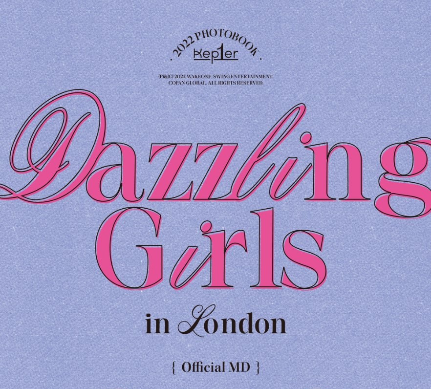 KEP1ER 1st PHOTOBOOK [Dazzling Girls in London] PHOTOBOOK & MD
