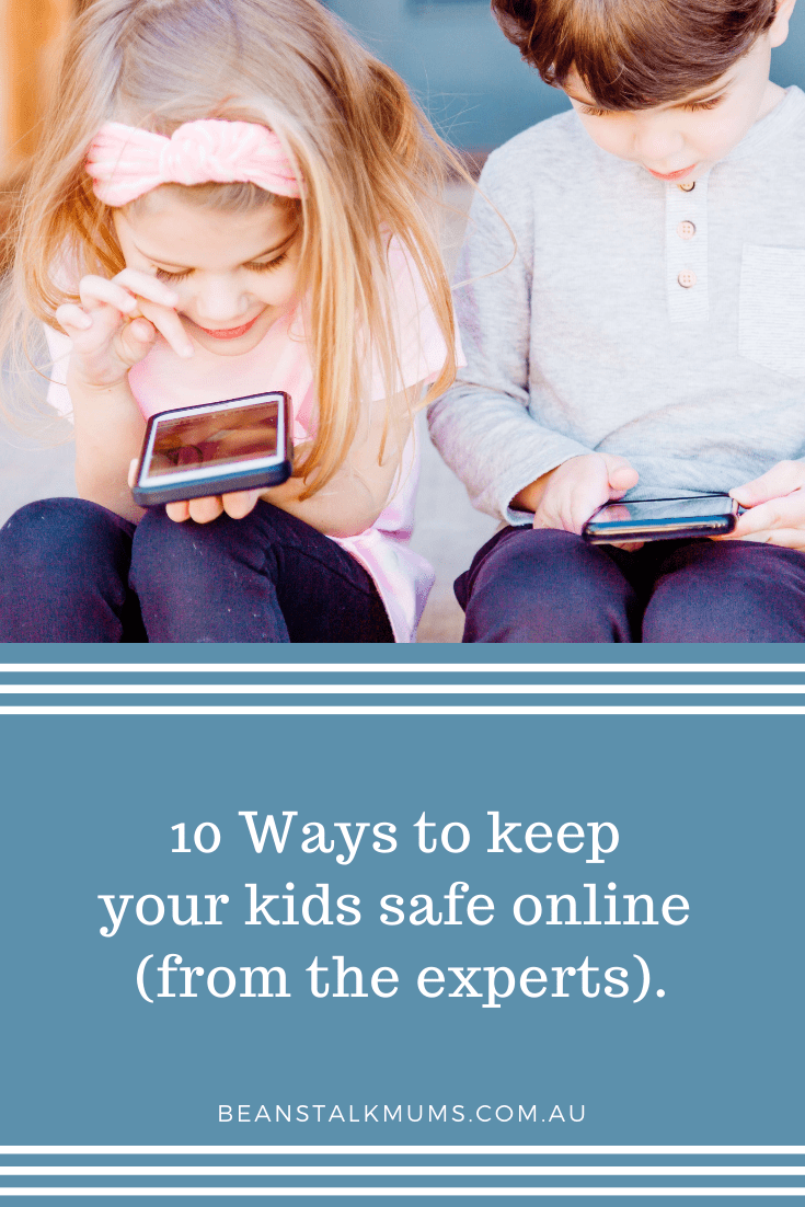 10 Ways to keep your kids safe online Beanstalk Mums