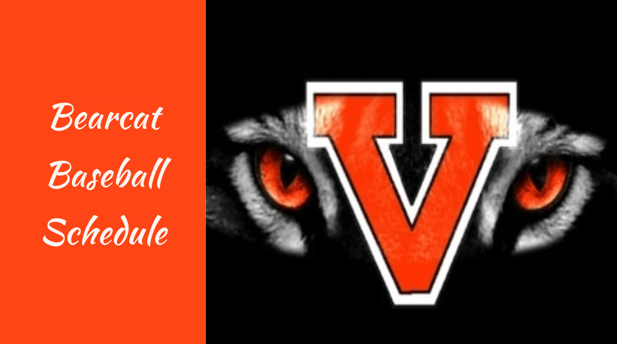 Varsity Schedule Bearcat Baseball