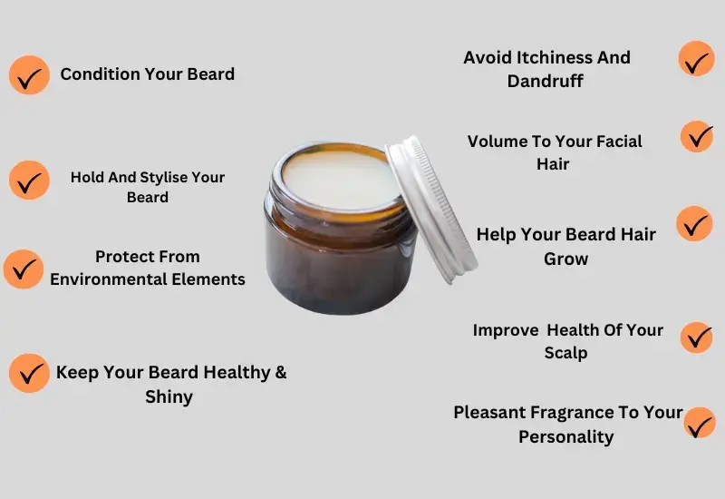 9 Benefits Of Beard Balm + What Does Beard Balm Do For You