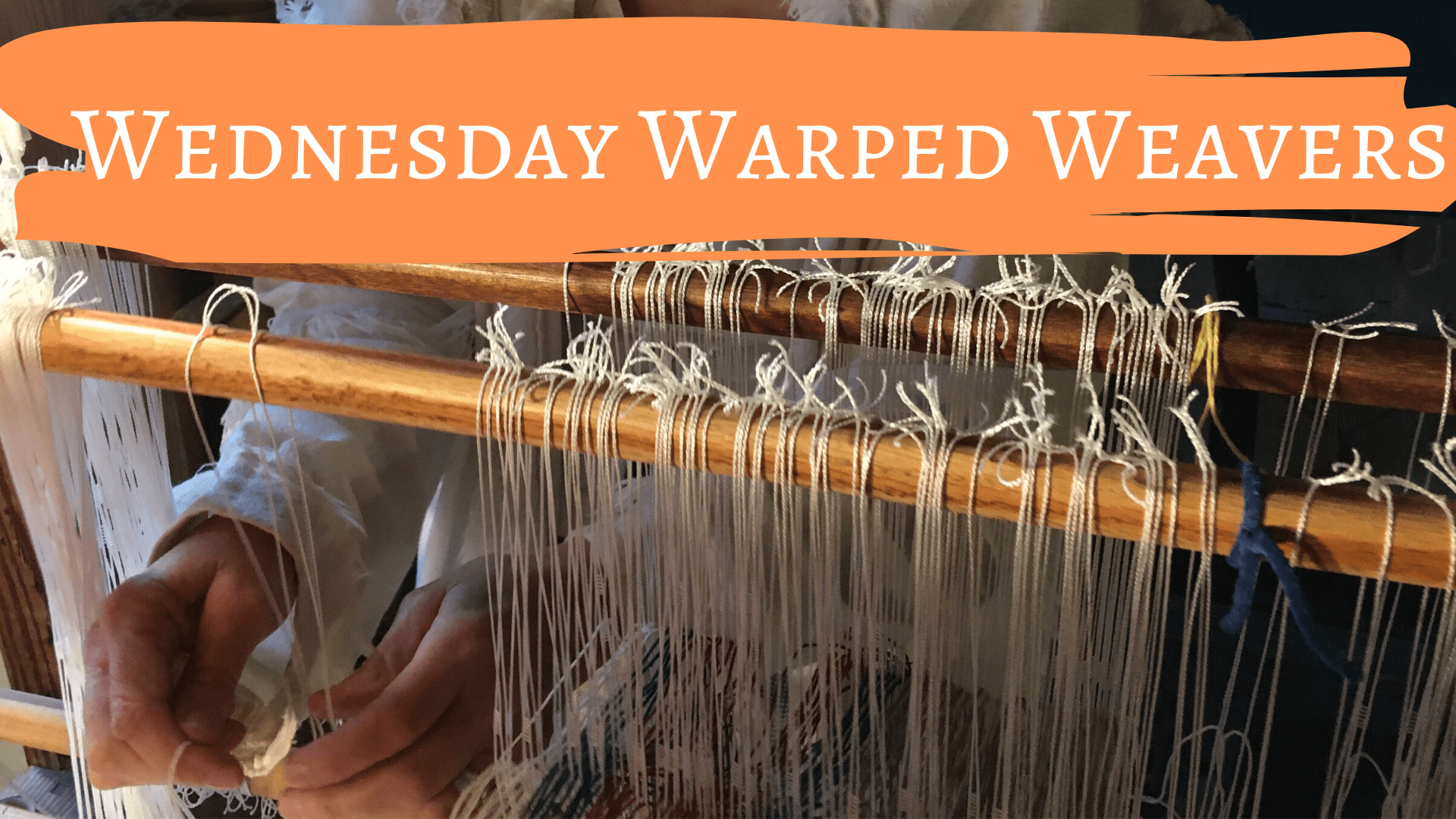 Wednesday Warped Weavers Beaufort Historic Site