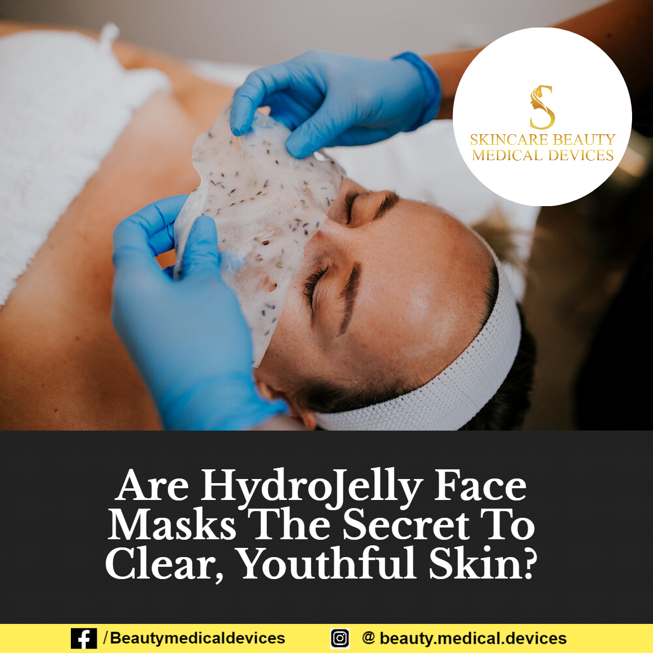 Are HydroJelly Face Masks The Secret To Clear, Youthful Skin?