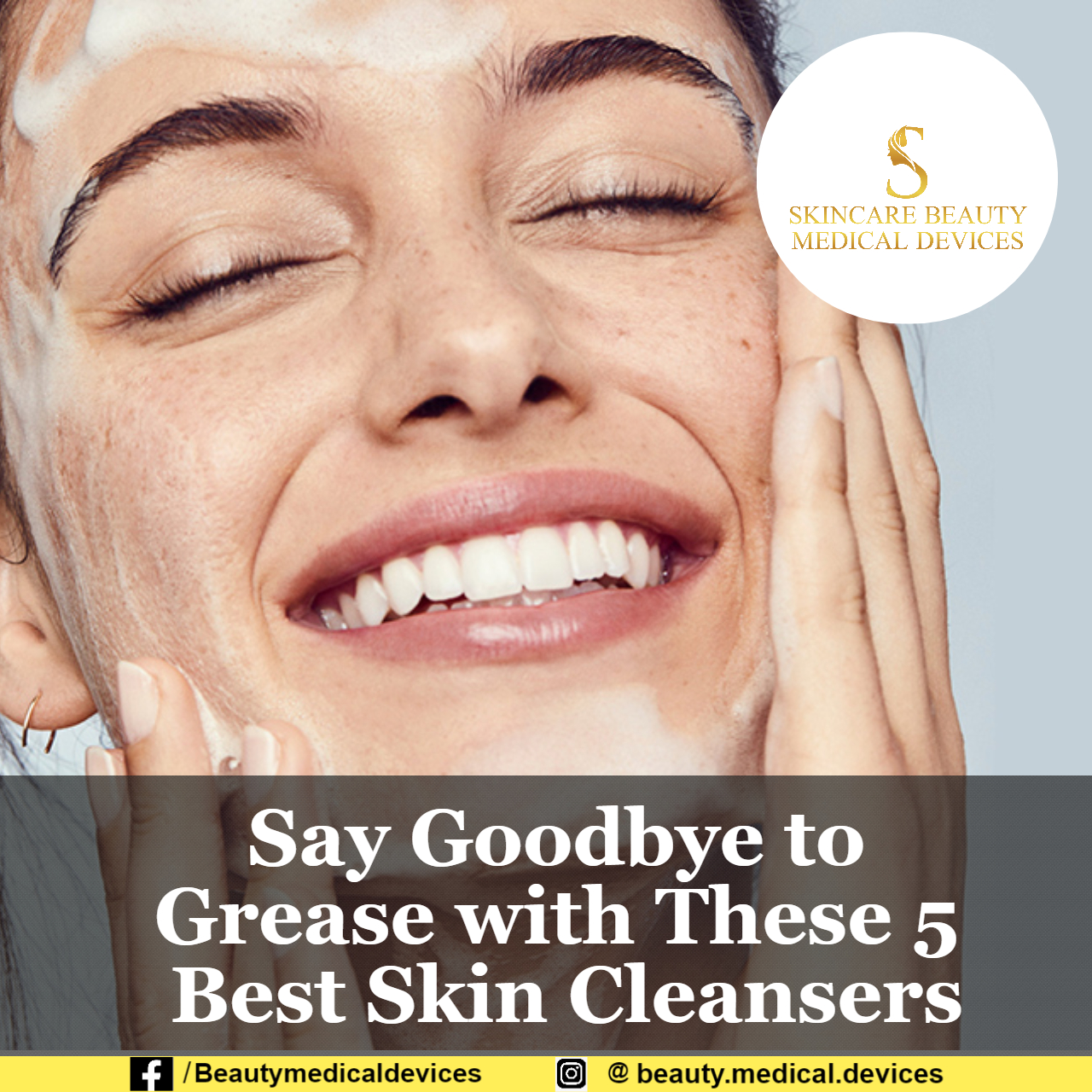 Say Goodbye to Grease with These 5 Best Skin Cleansers