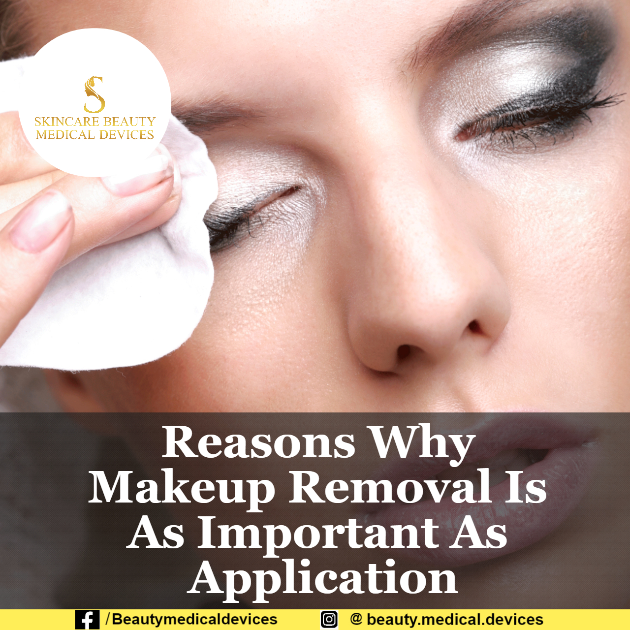 Reasons Why Makeup Removal Is As Important As Application