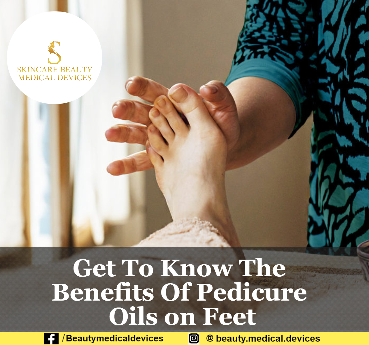 Get To Know The Benefits Of Pedicure Oils on Feet