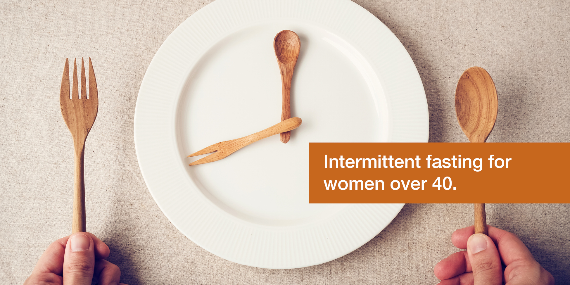 Intermittent Fasting For Women Over 40 BeBalanced Centers
