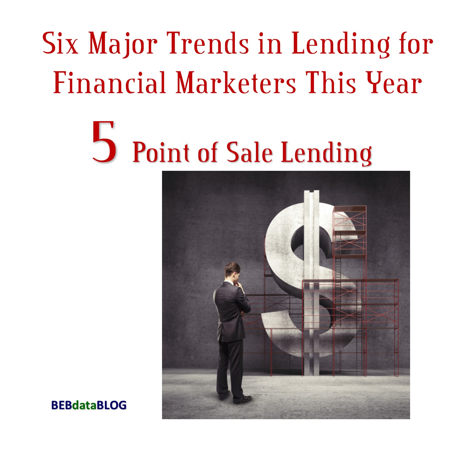 Point of Sale Lending BEBdata