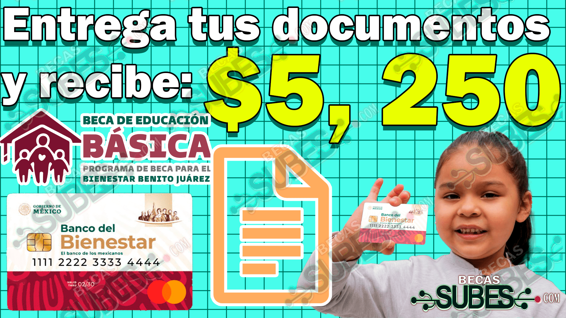 Beca Benito Juárez De Nivel Básico, ¡RECIBE 5, 250 ENTREGANDO ESTA