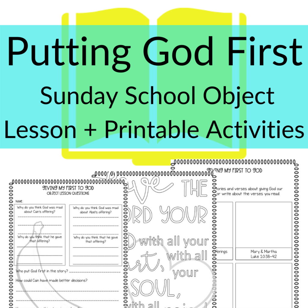Church Object Lesson for Putting God First Becca's Bible Class