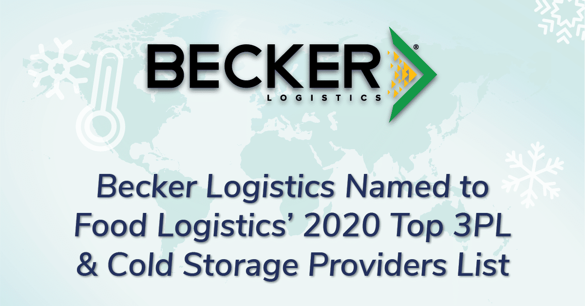 Becker Logistics Named to Food Logistics’ 2020 Top 3PL & Cold Storage