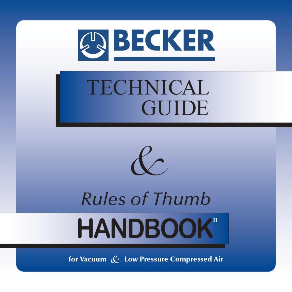 Our Industrial Vacuum Pump Technical Guide Becker Pumps