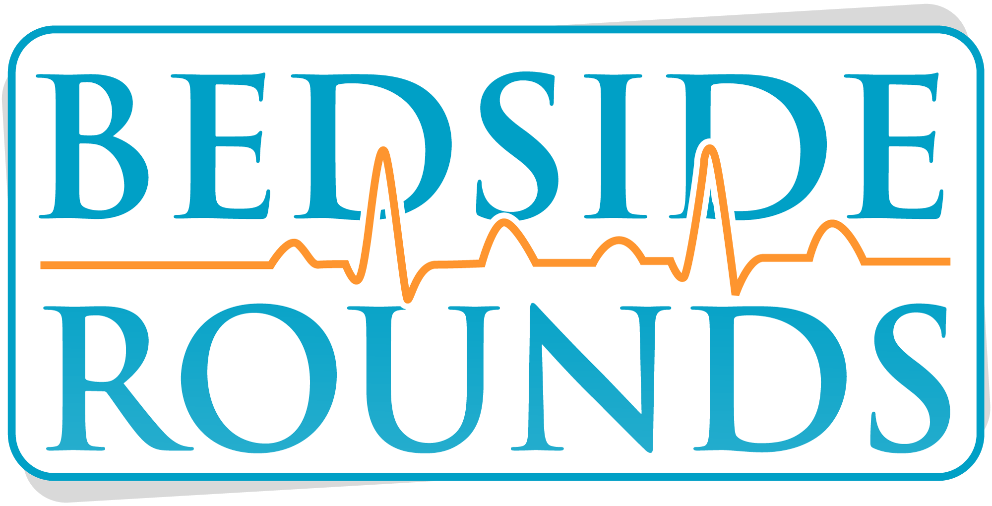 Bedside Rounds