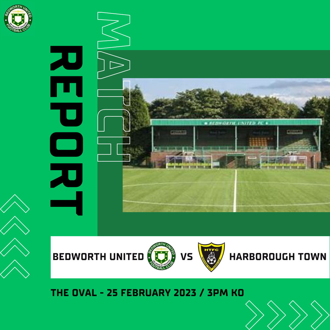 Match Report Bedworth United 00 Harborough Town Bedworth United