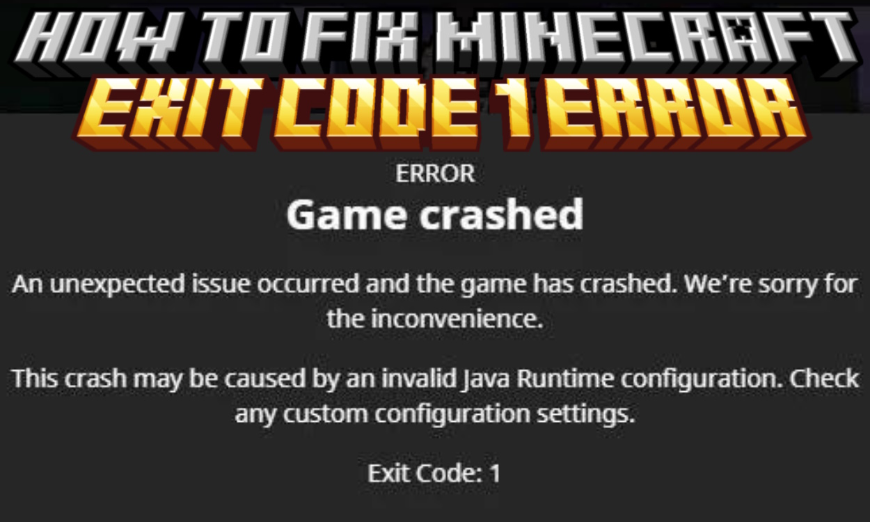 How to Fix Minecraft Exit Code 1 Error Beebom