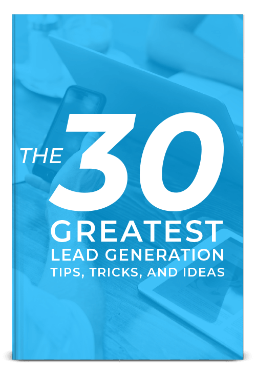 30 Great Lead Generation Tips, Tricks, Ideas Beefy Marketing