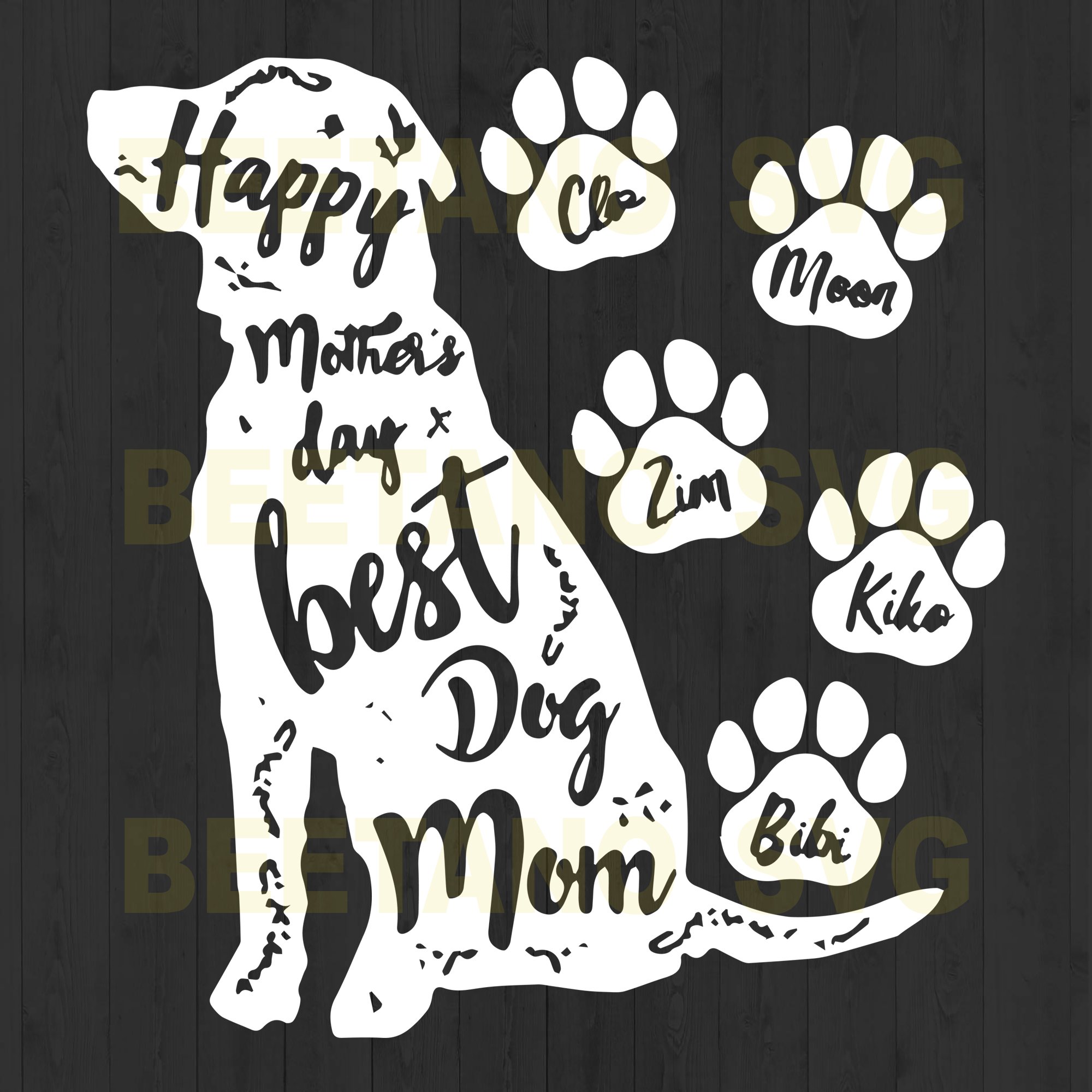 Happy Mother's Day Best Dog Mom Svg Files, Dog Mom Svg Files, Dog svg