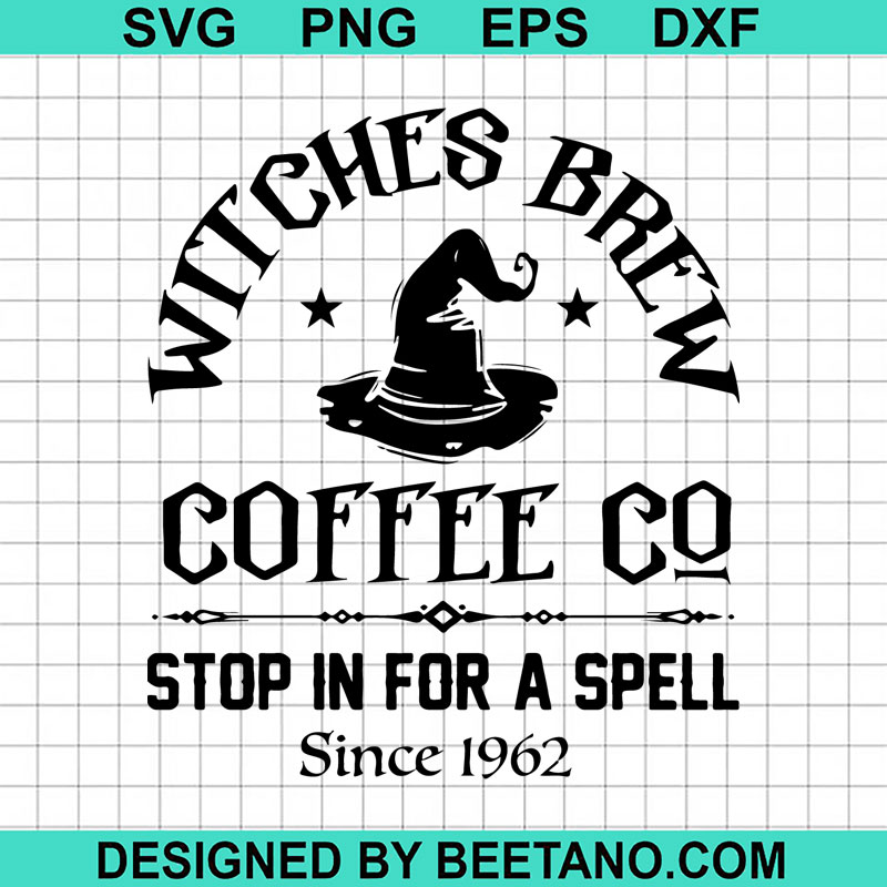 Witches Brew Coffee Co SVG, Halloween Brew SVG, Witches SVG