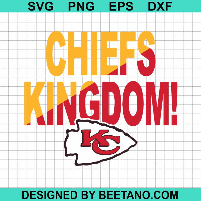 Chiefs Kingdom SVG, Kansas City Chiefs SVG, Chiefs Super Bowl SVG