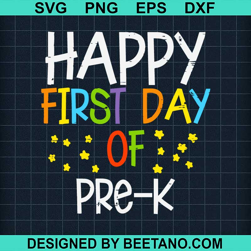 Happy First Day Of Pre K SVG, 1st Day Of School SVG, Preschool Teacher SVG