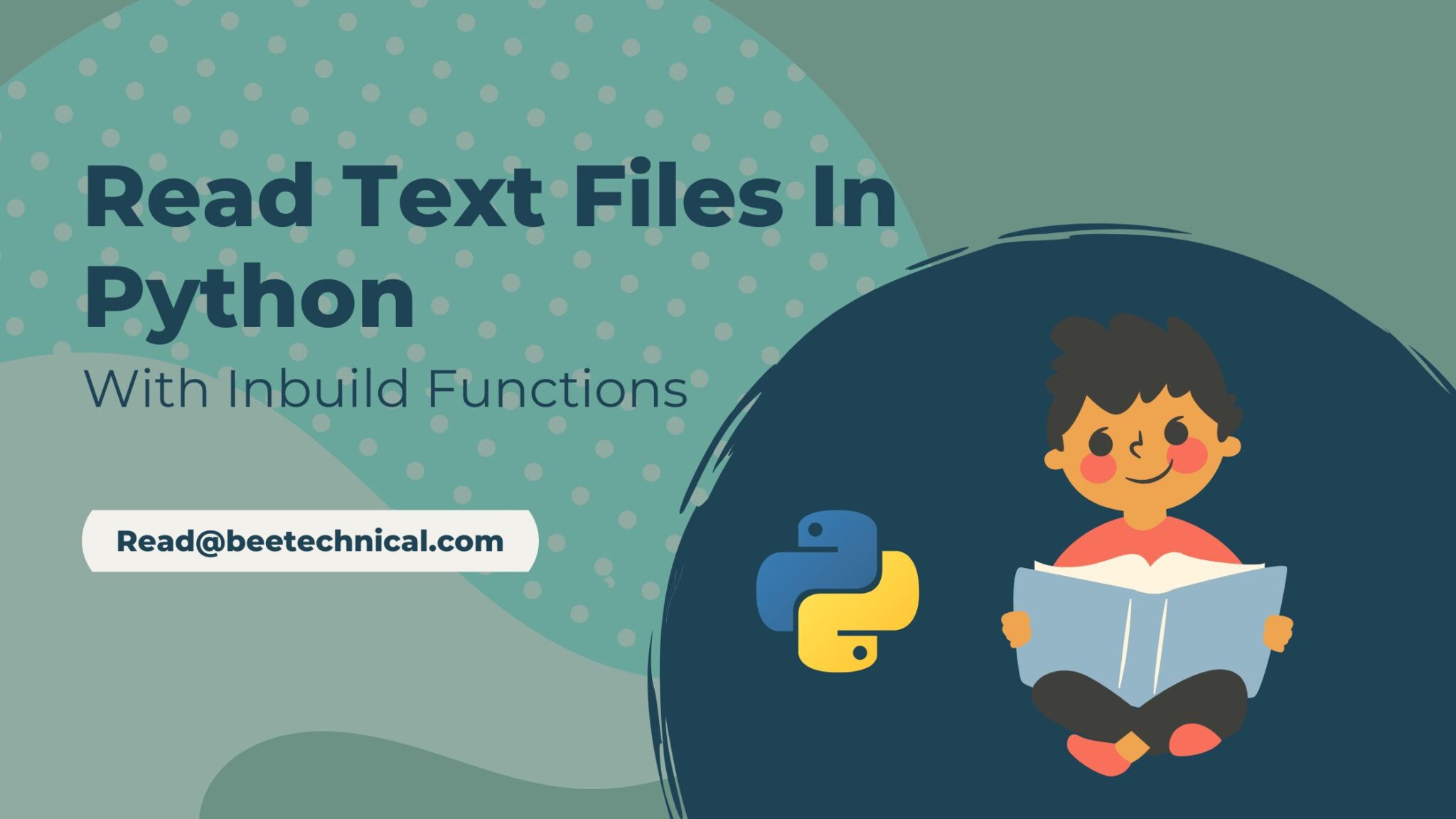 How To Read Text Files In Python, With Inbuilt Functions 2022
