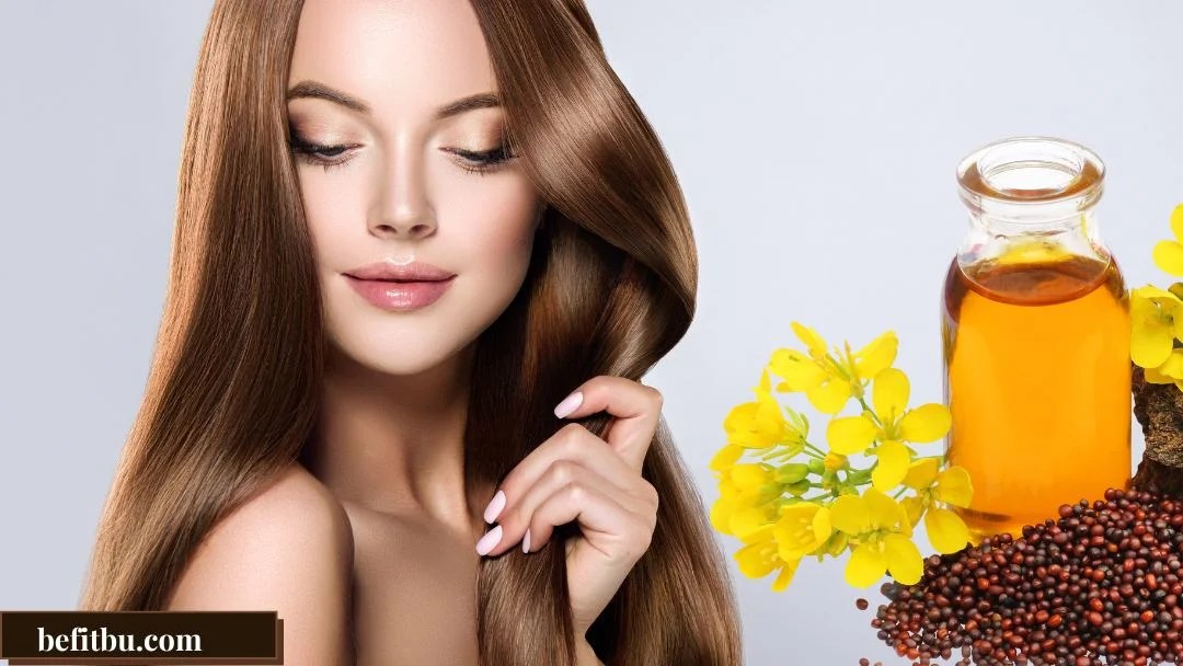 Why Mustard Oil Good For Hair 5 Benefits of Mustard Oil