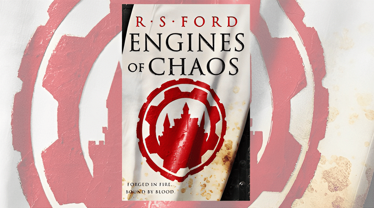 Review: Engines of Chaos by RS Ford - BEFOREWEGOBLOG