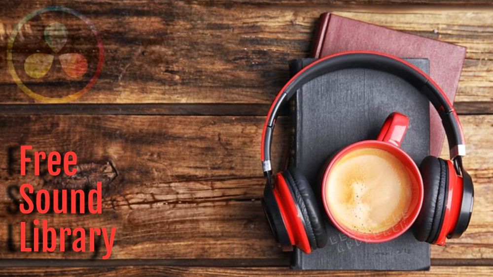 DaVinci Resolve Sound Library (Free Download & Install!)