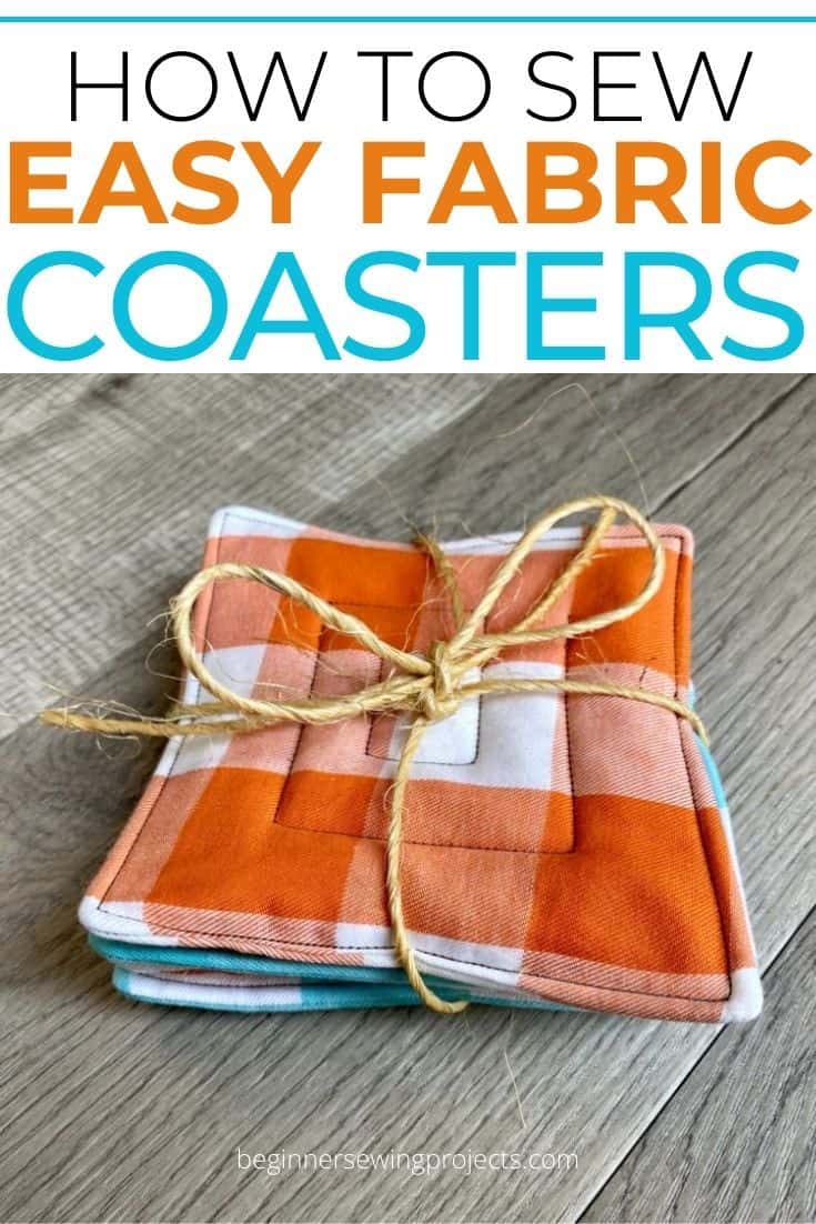 Easy Fabric Coasters Beginner Sewing Projects