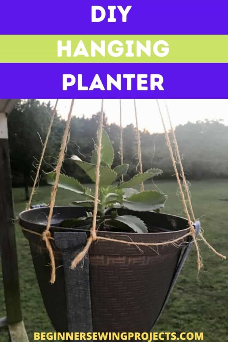 DIY Hanging Planter Beginner Sewing Projects