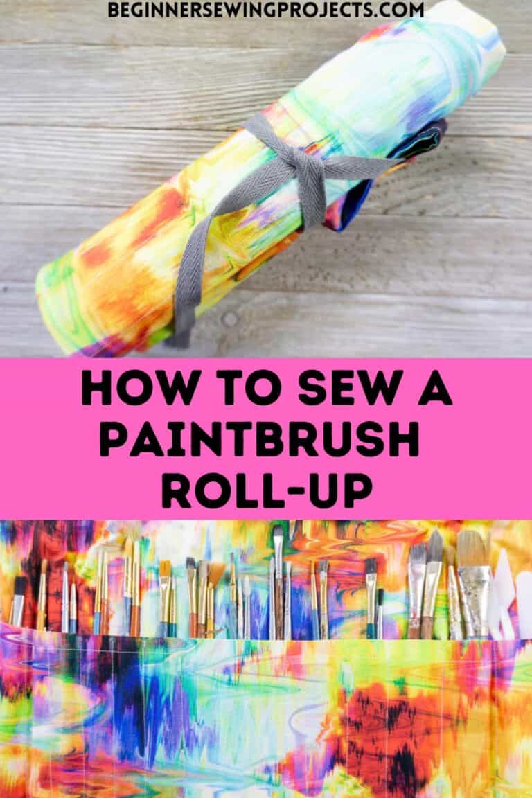 Paint Brush RollUp Case An Easy Sewing Project Beginner Sewing