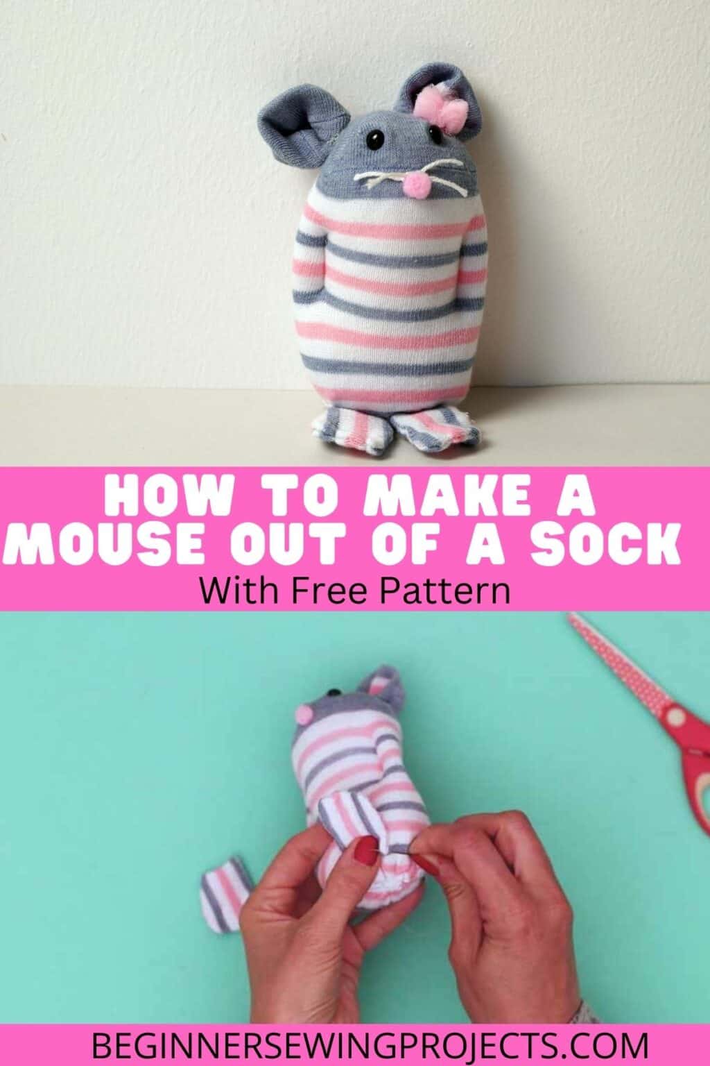How To Make A Mouse Out Of A Sock With Free Pattern Beginner Sewing