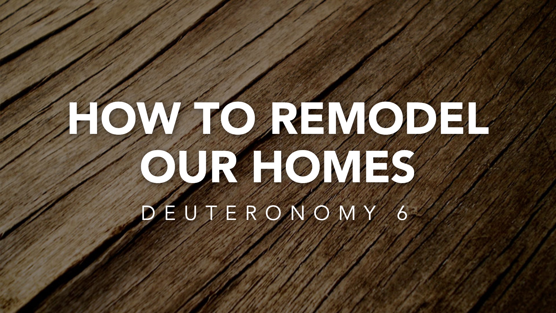 How To Remodel Our Homes Grace Bible Church Killeen, TX / Harker