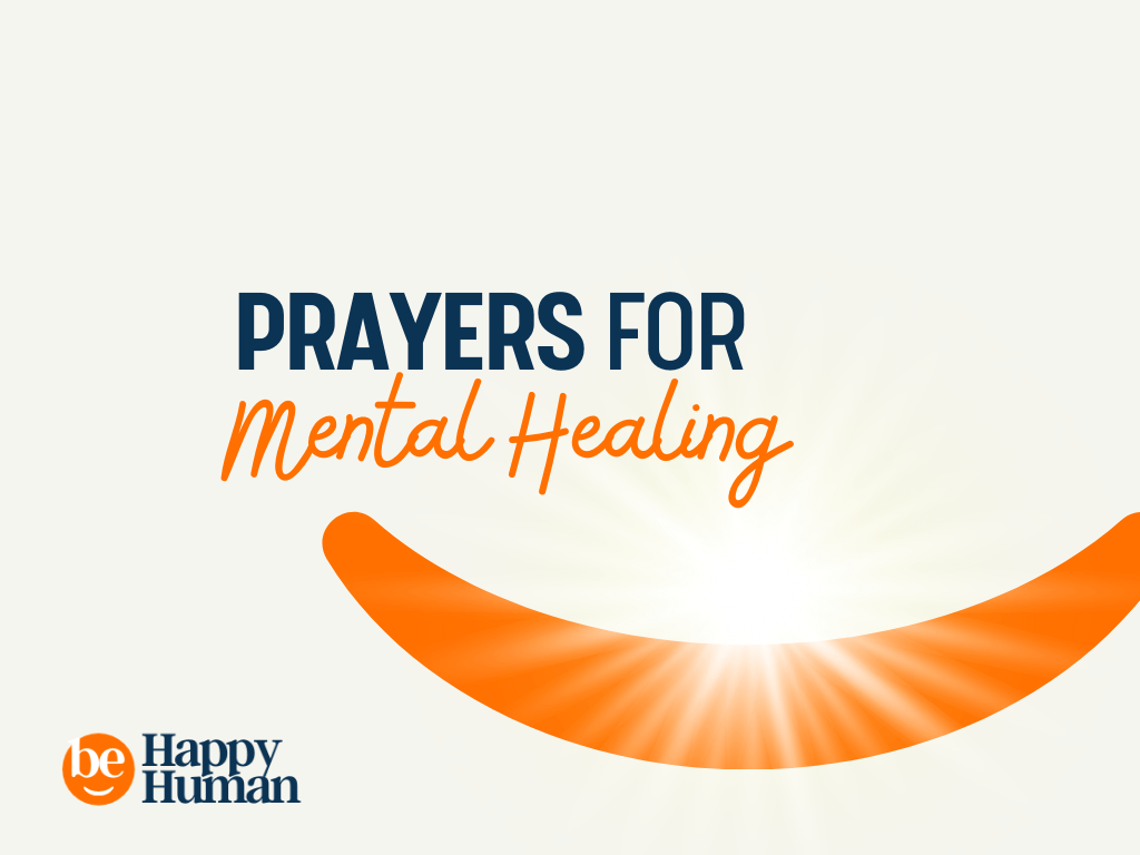50+ Powerful Prayers For Mental Healing BeHappyHuman