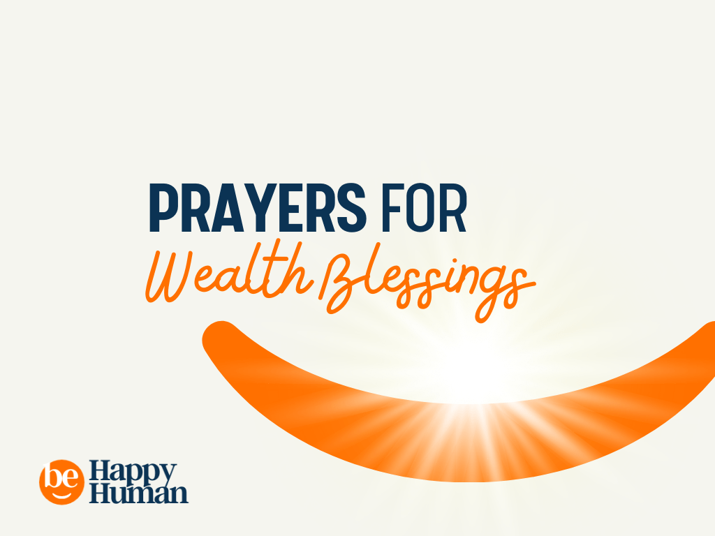 50+ Uplifting Prayers For Wealth Blessings BeHappyHuman